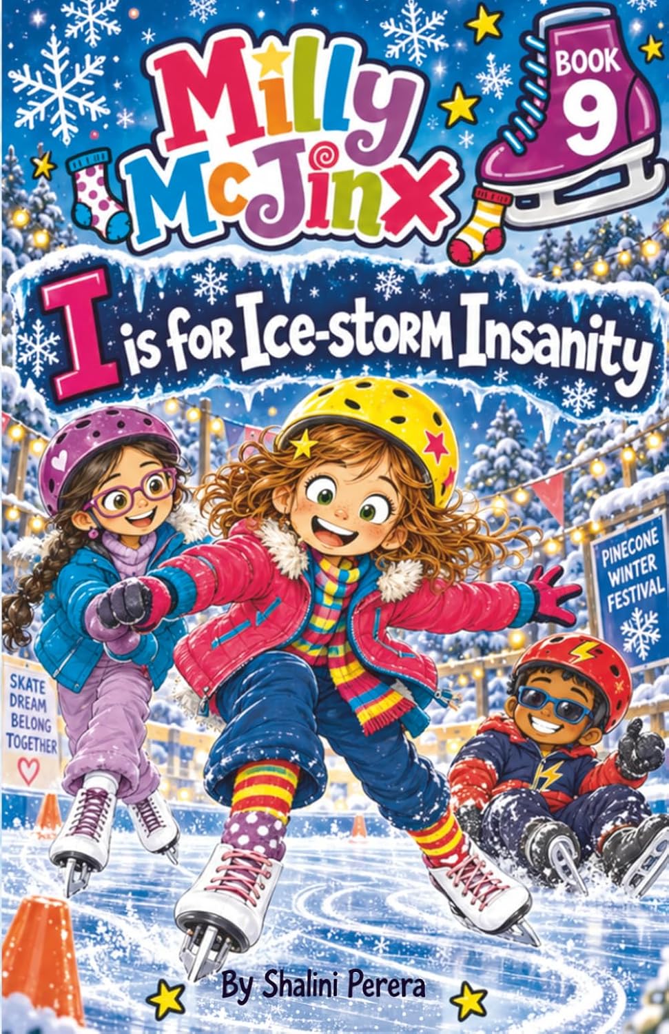 Cover of I is for Ice-storm Insanity